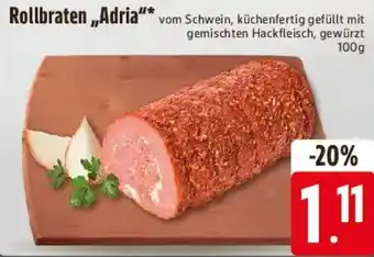 E-Center Rollbraten „Adria" Angebot