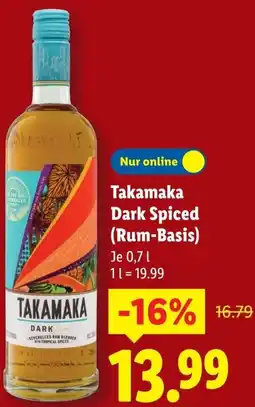 Lidl Takamaka Dark Spiced (Rum-Basis) Angebot