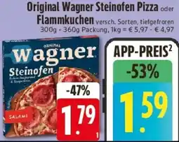 Edeka Original Wagner Steinofen Pizza oder Flammkuchen Angebot