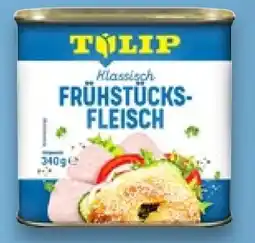 Kaufland Tulip Frühstücksfleisch Klassisch Angebot