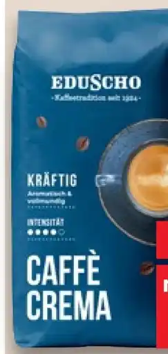 Kaufland Eduscho Kaffee Caffè Crema Kräftig Angebot
