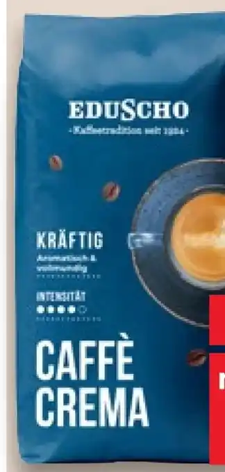 Kaufland Eduscho Kaffee Caffè Crema Kräftig Angebot