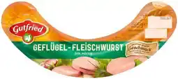 Kaufland Gutfried Geflügelfleischwurst Angebot