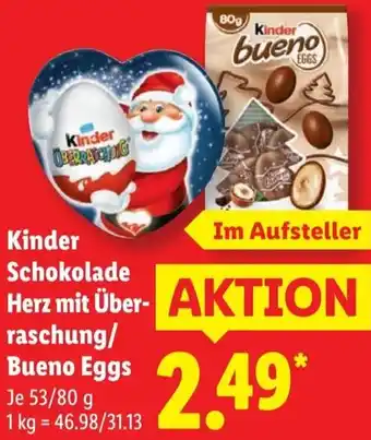 Lidl Kinder Schokolade Herz mit Überraschung/ Bueno Eggs Angebot