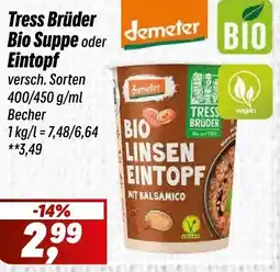 Simmel Tress Brüder Bio Suppe oder Eintopf Angebot