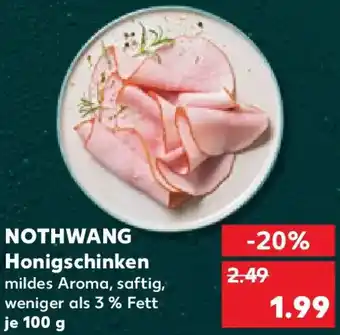 Kaufland NOTHWANG Honigschinken Angebot