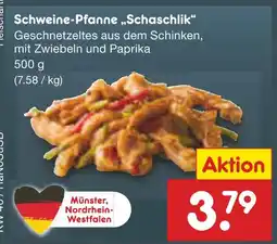 Netto Marken-Discount Schweine-pfanne „schaschlik“ Angebot