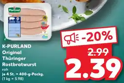 Kaufland K-PURLAND Original Thüringer Rostbratwurst Angebot