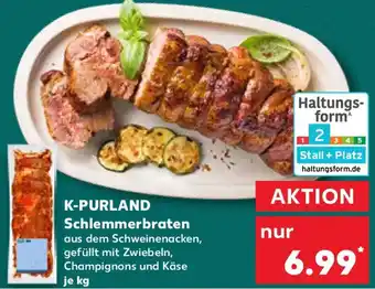 Kaufland K-PURLAND Schlemmerbraten Angebot