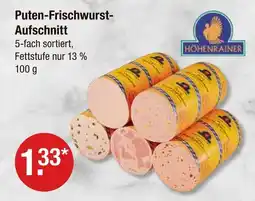 V Markt Höhenrainer puten-frischwurst-aufschnitt Angebot