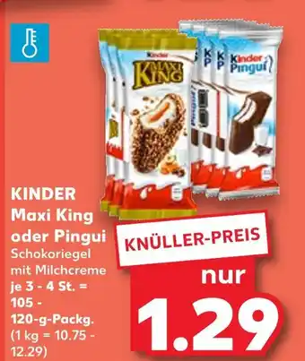 Kaufland Kinder maxi king Angebot
