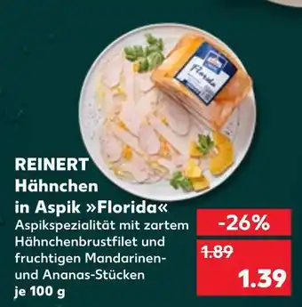 Kaufland Reinert hähnchen in aspik florida Angebot
