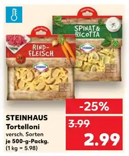 Kaufland Steinhaus rindfleisch tortelloni Angebot