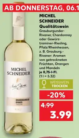 Kaufland Michel schneider qualitätswein Angebot
