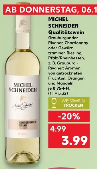 Kaufland Michel schneider qualitätswein Angebot