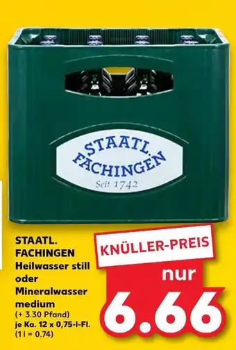 Kaufland Staatl. fachingen heilwasser still Angebot