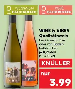 Kaufland Wine & vibes qualitätswein weißwein Angebot