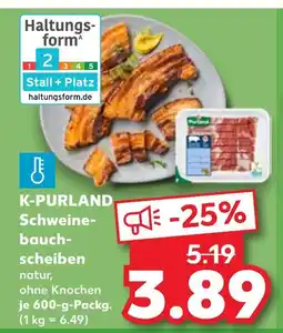 Kaufland K-purland schweinebauchscheiben natur, ohne knochen Angebot