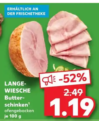Kaufland Lange-wiesche butterschinken Angebot