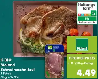 Kaufland K-BIO Bioland Schweineschnitzel Angebot