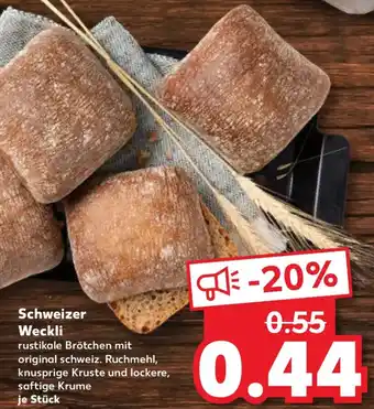 Kaufland Schweizer Weckli Angebot