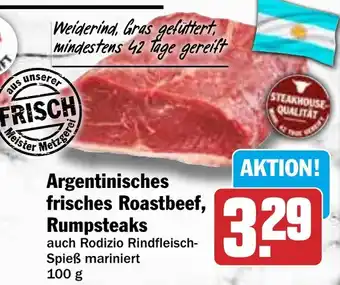HIT Argentinisches frisches Roastbeef, Rumpsteaks Angebot