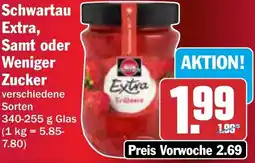 HIT Schwartau Extra, Samt oder Weniger Zucker Angebot