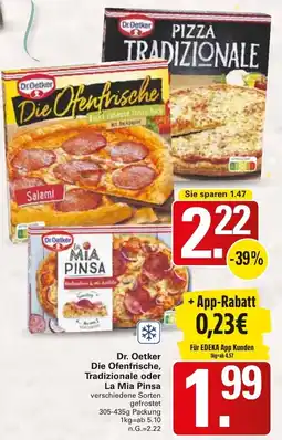 WEZ Dr. Oetker Die Ofenfrische, Tradizionale oder La Mia Pinsa Angebot