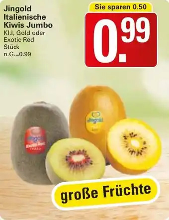 WEZ Jingold Italienische Kiwis Jumbo Angebot
