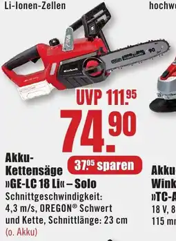 B1 Discount Baumarkt Einhell Akku- Kettensäge >>GE-LC 18 Li«<- Solo Angebot