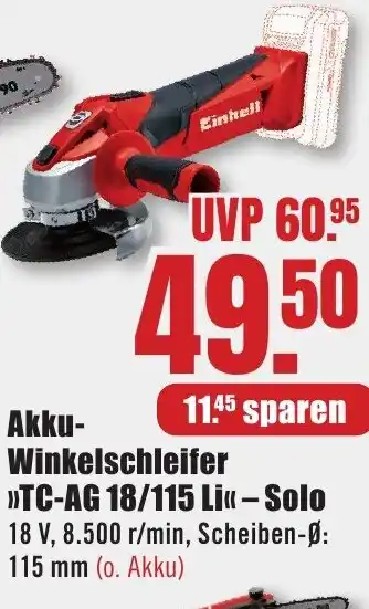B1 Discount Baumarkt Einhell Akku- Winkelschleifer >>TC-AG 18/115 Li<< - Solo Angebot
