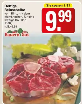 WEZ Bauern Gut Deftige Beinscheibe Angebot
