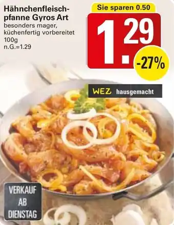 WEZ Hähnchenfleischpfanne Gyros Art Angebot