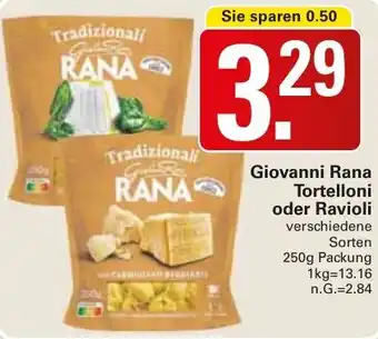 WEZ Giovanni Rana Tortelloni oder Ravioli Angebot