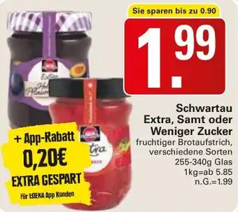 WEZ Schwartau Extra, Samt oder Weniger Zucker Angebot