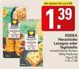 WEZ EDEKA Herzstücke Lasagne oder Tagliatelle Angebot
