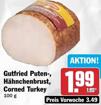 HIT Gutfried Puten-, Hähnchenbrust, Corned Turkey Angebot