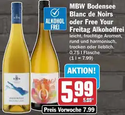 HIT MBW Bodensee Blanc de Noirs oder Free Your Freitag Alkoholfrei Angebot