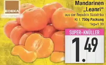 E-Center Edeka Mandarinen ,,Leanri" Angebot