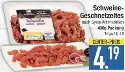 E-Center Schweine Geschnetzeltes Angebot
