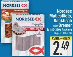 E-Center Nordsee Matjesfilets, Backfisch oder Bremer Angebot