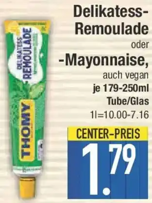 E-Center Delikatess Remoulade oder Mayonnaise Angebot