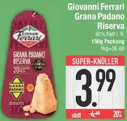 E-Center Giovanni Ferrari Grana Padano Riserva Angebot