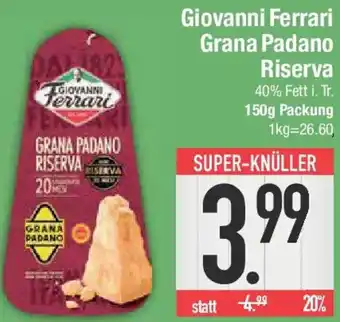 E-Center Giovanni Ferrari Grana Padano Riserva Angebot