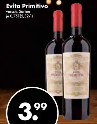 Trink und Spare Evita Primitivo 0,75L Angebot