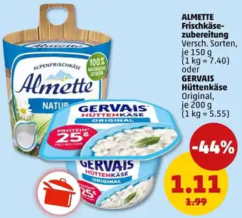 PENNY ALMETTE Frischkäsezubereitung oder GERVAIS Hüttenkäse Angebot