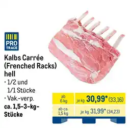 METRO Kalbs Carrée (Frenched Racks) hell Angebot
