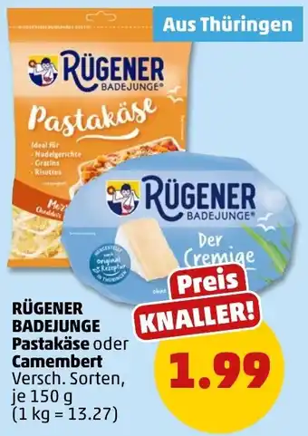 PENNY RÜGENER BADEJUNGE Pastakäse oder Camembert Angebot