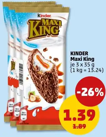 PENNY KINDER Maxi King Angebot