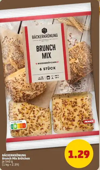 PENNY BÄCKERKRÖNUNG Brunch Mix Brötchen Angebot